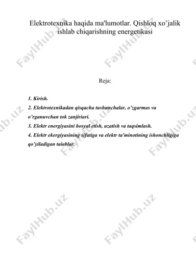 elektrotexnika haqida ma'lumotlar. qishloq xo’jalik ishlab chiqarishning energetikasi — DOC