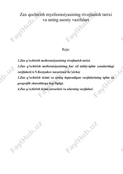 zax qochirish myeliorasiyasining rivojlanish tarixi va uning asosiy vazifalari — DOC