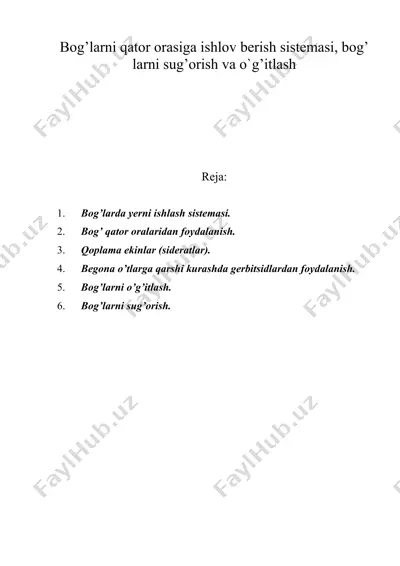bog’larni qator orasiga ishlov berish sistemasi, bog’ larni sug’orish va o`g’itlash — DOC