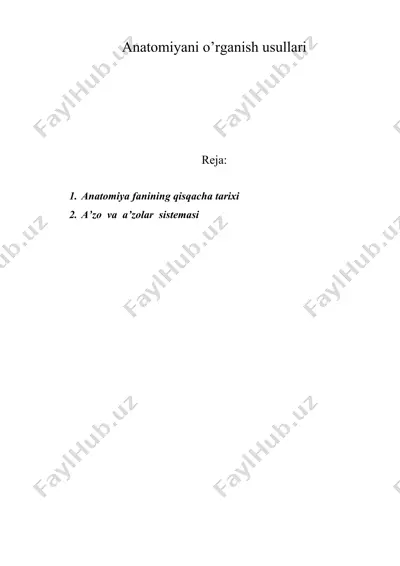anatomiyani o’rganish usullari — DOC