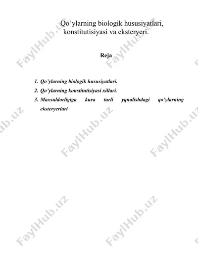 qo’ylarning biologik hususiyatlari, konstitutisiyasi va eksteryeri. — DOC