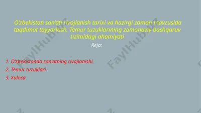 o'zbekiston san'ati rivojlanish tarixi va hozirgi zamon mavzusida taqdimot tayyorlash. temur tuzuklarining zamonaviy boshqaruv tizimidagi ahamiyati — PPTX