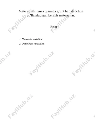 mato xolstni yuza qismiga grunt berish uchun qo'llaniladigan kerakli materiallar — DOC
