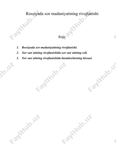rossiyada xor madaniyatining rivojlanishi — DOC