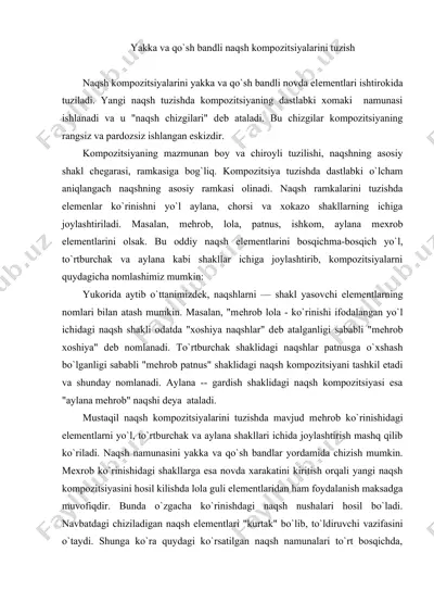 yakka va qo`sh bandli naqsh kompozitsiyalarini tuzish — DOC