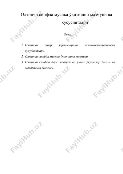 олтинчи синфда мусиқа ўқитишни мазмуни ва хусусиятлари — DOC
