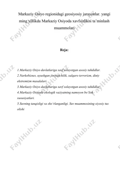 markaziy osiyo regionidagi geosiyosiy jarayonlar. yangi ming yillikda markaziy osiyoda xavfsizlikni ta’minlash muammolari — DOC