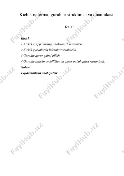 kichik neformal guruhlar strukturasi va dinamikasi — DOCX