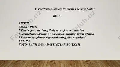 v. paretoning ijtimoiy tengsizlik haqidagi fikrlari — PPTX