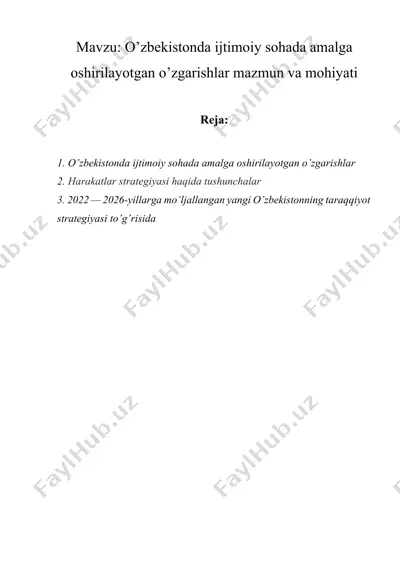 o'zbekistonda ijtimoiy sohada amalga oshirilayotgan o'zgarishlar mazmun va mohiyati — DOCX