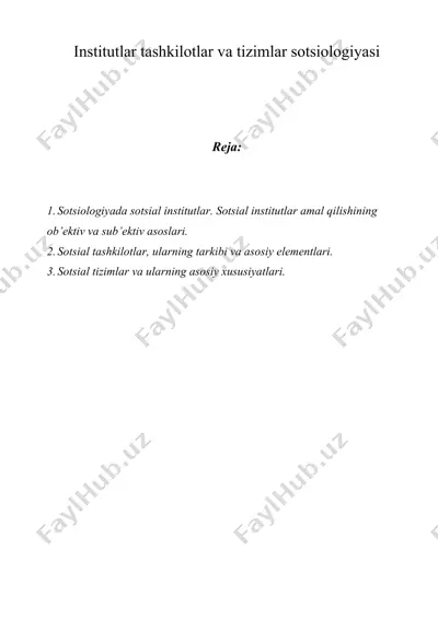institutlar tashkilotlar va tizimlar sotsiologiyasi — DOC