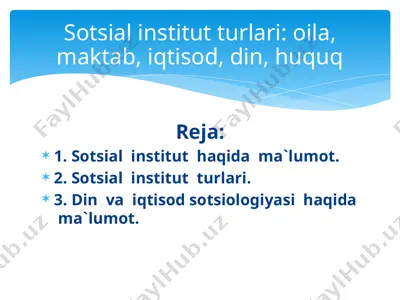 sotsial institut turlari - oila, maktab, iqtisod, din, huquq — PPTX