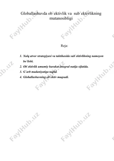 globallashuvda ob`ektivlik va sub`ektivlikning mutanosibligi — DOC