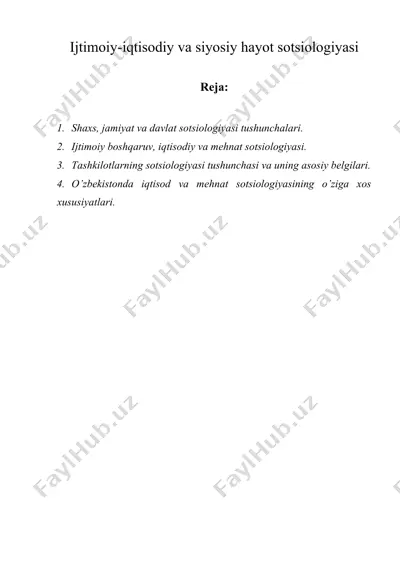 ijtimoiy-iqtisodiy va siyosiy hayot sotsiologiyasi — DOCX