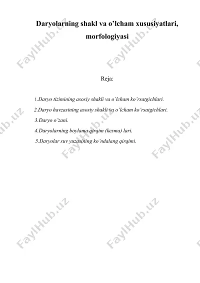 daryolarning shakl va o’lcham xususiyatlari, morfologiyasi — DOC