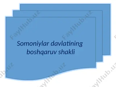 somoniylar davlatining boshqaruv shakli — PPTX