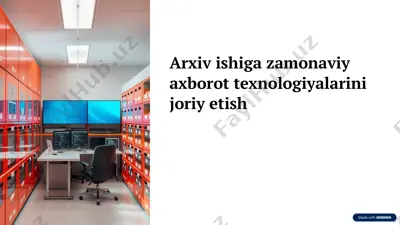 arxiv ishiga zamonaviy axborot texnologiyalarini joriy etish — PPTX
