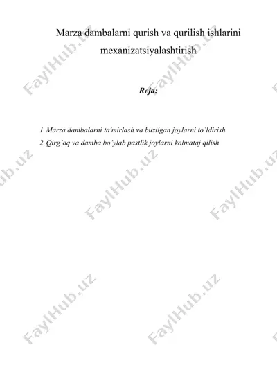 marza dambalarni qurish va qurilish ishlarini mеxanizatsiyalashtirish — DOC