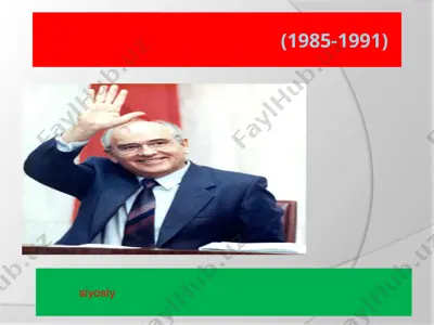 sssr dagi qayta qurish (1985-1991) — PPTX