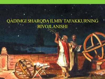 qadimgi sharqda ilmiy tafakkurning rivojlanishi — PPTX