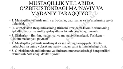 mustaqillik yillarida o’zbekistondagi maʼnaviy va madaniy taraqqiyot — PPTX