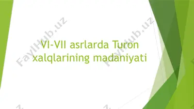 vi-vii asrlarda turon xalqlarining madaniyati — PPTX
