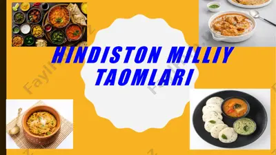 hindiston milliy taomlari — PPTX