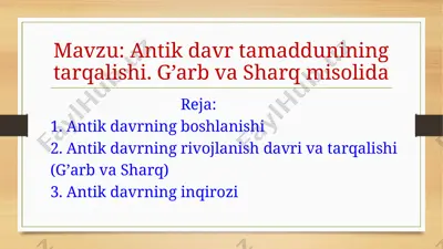 antik davr tamaddunining tarqalishi. g’arb va sharq misolida — PPTX