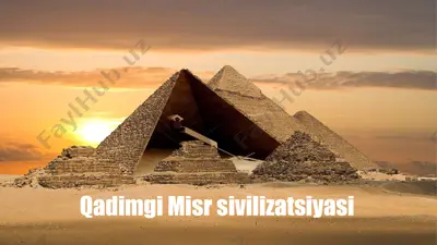 qadimgi misr sivilizatsiyasi 2 — PPTX