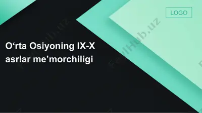 o‘rta osiyoning ix-x asrlar me’morchiligi — PPTX