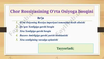 chor rossiyasining o’rta osiyoga bosqini — PPTX