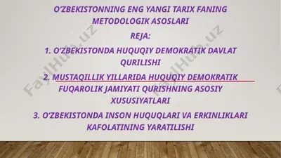 o’zbekistonning eng yangi tarix faning metodologik asoslari — PPTX