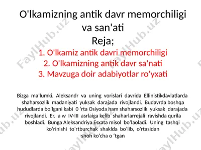 o'lkamizning antik davr memorchiligi va san'ati — PPTX