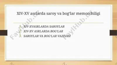 xiv-xv asrlarda saroy va bog‘lar memorchiligi — PPTX