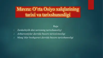 o’rta osiyo xalqlarining tarixi va tarixshunosligi — PPTX