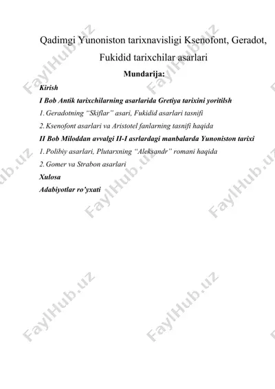 qadimgi yunoniston tarixnavisligi ksenofont, geradot, fukidid tarixchilar asarlari — DOCX