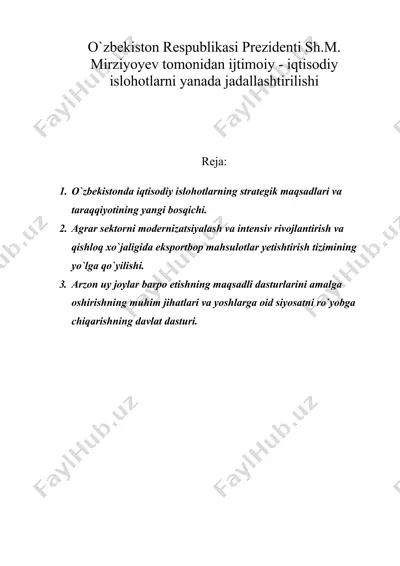 o`zbekiston respublikasi prezidenti sh.m. mirziyoyev tomonidan ijtimoiy - iqtisodiy islohotlarni yanada jadallashtirilishi — DOC