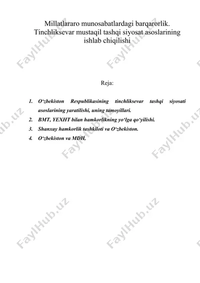 millatlararo munosabatlardagi barqarorlik. tinchliksevar mustaqil tashqi siyosat asoslarining ishlab chiqilishi — DOC
