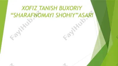 xofiz tanish buxoriy “sharafnomayi shohiy” asari — PPTX