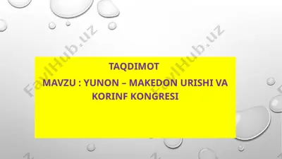 yunon – makedon urishi va korinf kongresi — PPTX