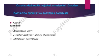 ossuriya diplomatik hujjatlari xususiyatlari. ossuriya — PPTX