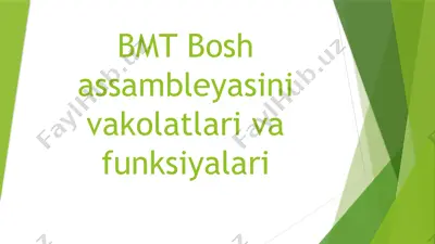 bmt bosh assambleyasini vakolatlari va funksiyalari — PPTX