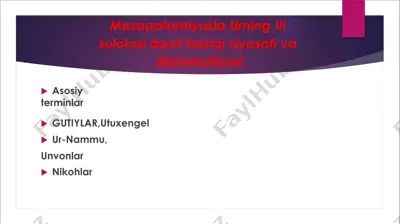 mesopotamiyada urning iii sulolasi davri tashqi siyosati va diplomatiyasi — PPTX