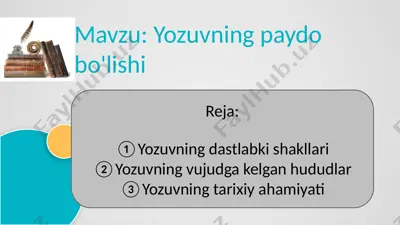 yozuvning paydo bo'lishi — PPTX