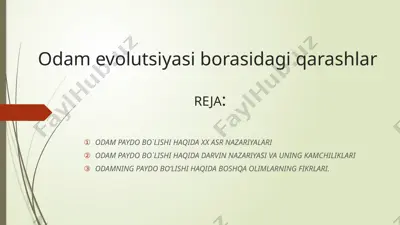 odam evolutsiyasi borasidagi qarashlar — PPTX