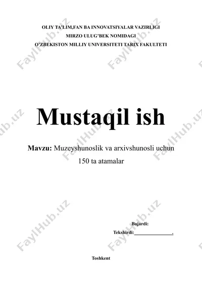muzeyshunoslik va arxivshunosli uchun 150 ta atamalar — DOCX