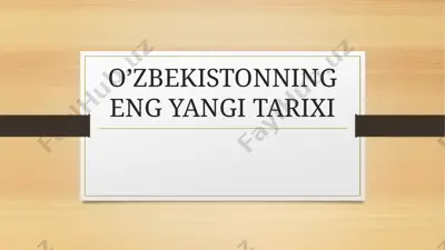o'zbekistonning eng yangi tarixi — PPTX