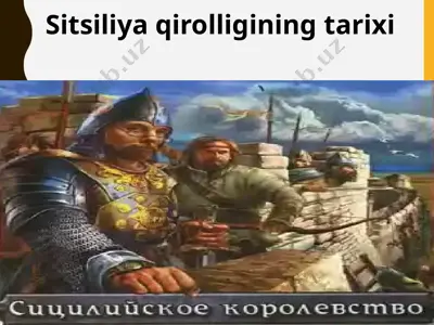 sitsiliya qirolligining tarixi — PPTX