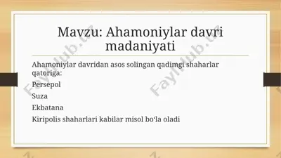 ahamoniylar davri madaniyati — PPTX