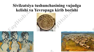 sivilzatsiya tushunchasining vujudga kelishi va yevropaga kirib borishi — PPTX